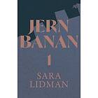 Jernbanan vol. 1, Din tjänare hör ; Vredens barn ; Nabots sten