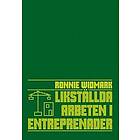 Ronnie Widmark: Likställda arbeten i entreprenader