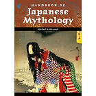 Handbook of Japanese Mythology