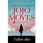 I dine sko - Jojo Moyes