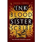 Ink Blood Sister Scribe the Sunday Times bestselling edge-of-your-seat fantasy thriller