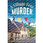 A Village Fete Murder