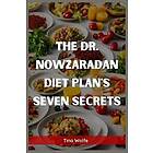 The Dr. Nowzaradan Diet Plans Seven Secrets