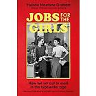 Jobs for the Girls