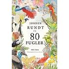 Jorden rundt på 80 fugler