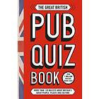 The Great British Pub Quiz Book