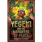 Yeseni and the Daughter of Peace