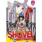 The Invincible Shovel (Manga) Vol. 6