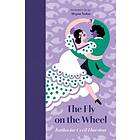 The Fly on the Wheel