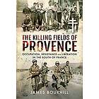 The Killing Fields of Provence