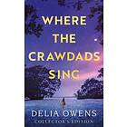 Where the Crawdads Sing Collector's Edition