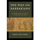 The Way of the Barbarians