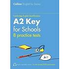 Practice Tests for A2 Key for Schools (KET) (Volume 1)