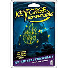 Keyforge Adventures: The Abyssal Conspiracy (Exp.)