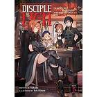 Disciple of the Lich: Or How I Was Cursed by the Gods and Dropped Into the Abyss! (Light Novel) Vol. 5