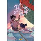 The Flying Ship Volume 1