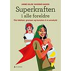 Superkraften i alle foreldre