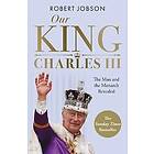 Our King: Charles III