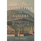 The Lionkeeper of Algiers