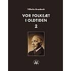 Vor folkeæt i oldtiden II