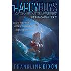 Hardy Boys Adventures 3-Books-In-1!: Secret of the Red Arrow; Mystery of the Phantom Heist; The Vanishing Game