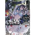 Free Life Fantasy Online: Immortal Princess (Light Novel) Vol. 4