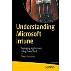 Understanding Microsoft Intune