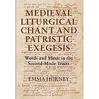 Medieval Liturgical Chant and Patristic Exegesis