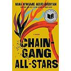 Chain Gang All Stars