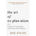 The Art of Explanation