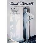 Walt Disney: An American Original