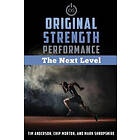 Original Strength Performance: The Next Level