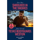Shrouded In The Smokies Texas Bodyguard: Weston