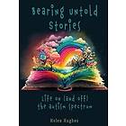 Bearing Untold Stories Life on (and off) the Autism Spectrum