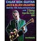 Cigar Box Guitar Jazz & Blues Unlimited Book One 3 String