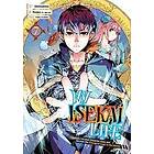 My Isekai Life 07: I Gained A Second Character Class And Became The Strongest Sa