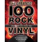 The The Greatest 100 Rock Albums to Own on Vinyl