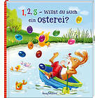 1, 2, 3 willst du auch ein Osterei?