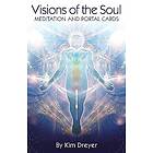 Visions of the Soul