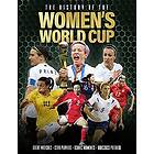 The History of the Women's World Cup