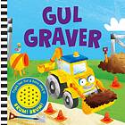 Gul graver