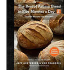 The Best of Artisan Bread in Five Minutes a Day: Favorite Recipes from Breadin5