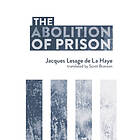 The Abolition Of Prison