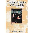 The Social Origins of Private Life
