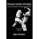 Pinan Flow System: Heian Pinan Yondan: karate kata application for beginner to black belt