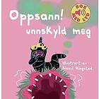 Oppsann! unnskyld meg