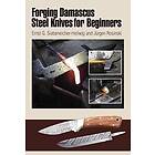 Forging Damascus Steel Knives for Beginners