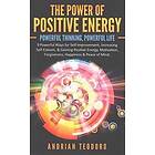 The Power of Positive Energy