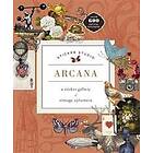 Sticker Studio: Arcana: A Sticker Gallery of Vintage Ephemera