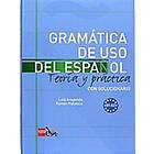 Gramatica de uso del Espanol Teoria y practica